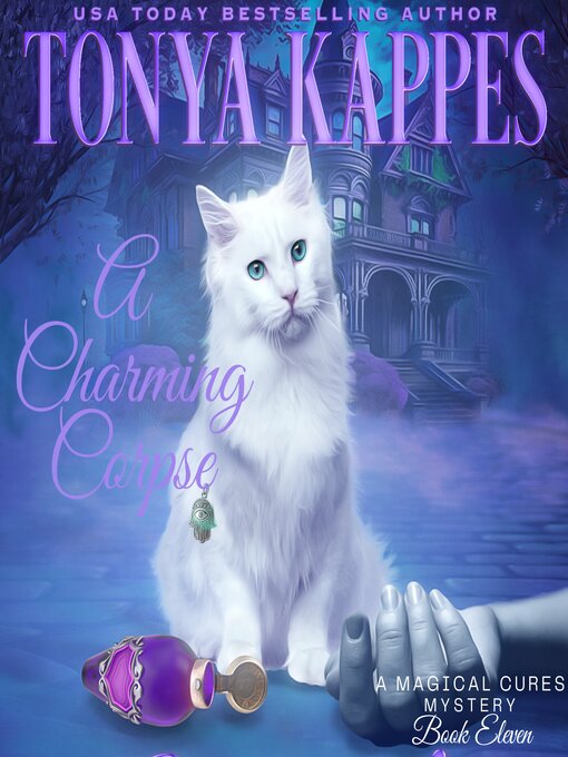 Title details for A Charming Corpse by Tonya Kappes - Available